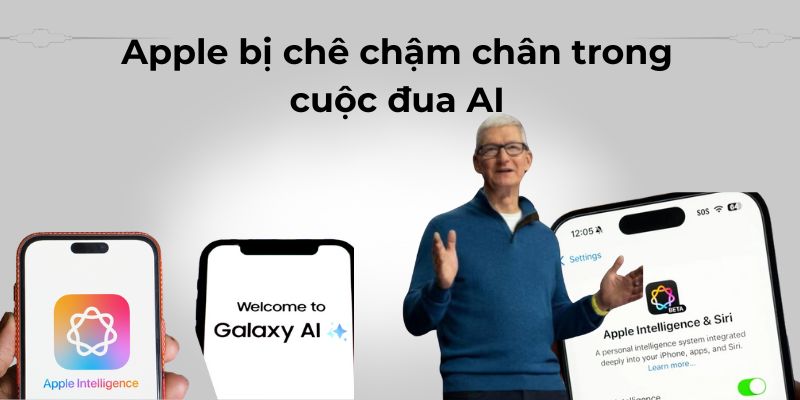 Apple bị chê chậm chân trong cuộc đua AI