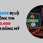 Coinbase rò rỉ data KYC 70.000 user Mỹ