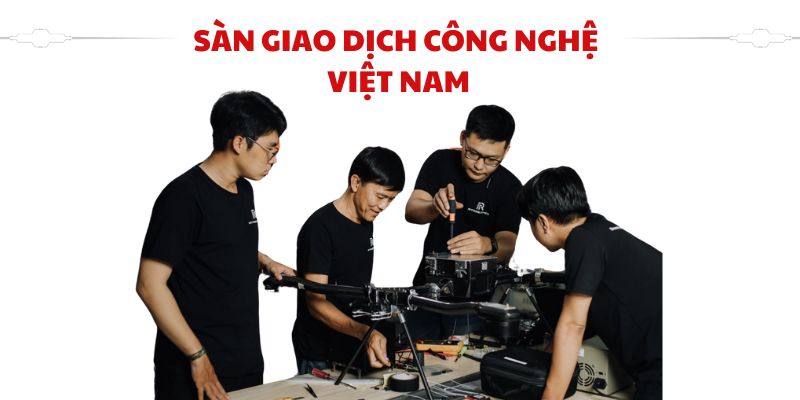 Sàn giao dịch công nghệ Việt Nam